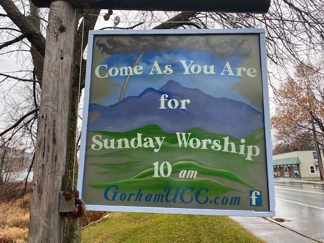 Come as you are to Gorham Congregational Church, UCC